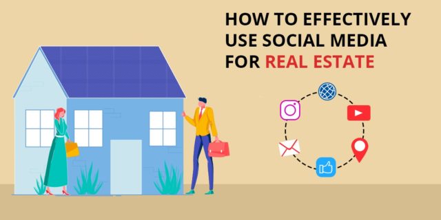 Benefits of Using Social Media Apps for Real Estate